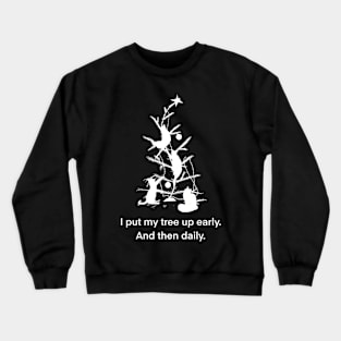 Merry Crazy, Christmas Cat Lady! or Feline Merry! Crewneck Sweatshirt